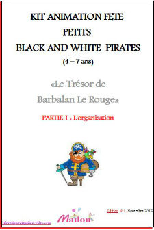 Kit animation fête petits Black and White Pirate 4/7ans
